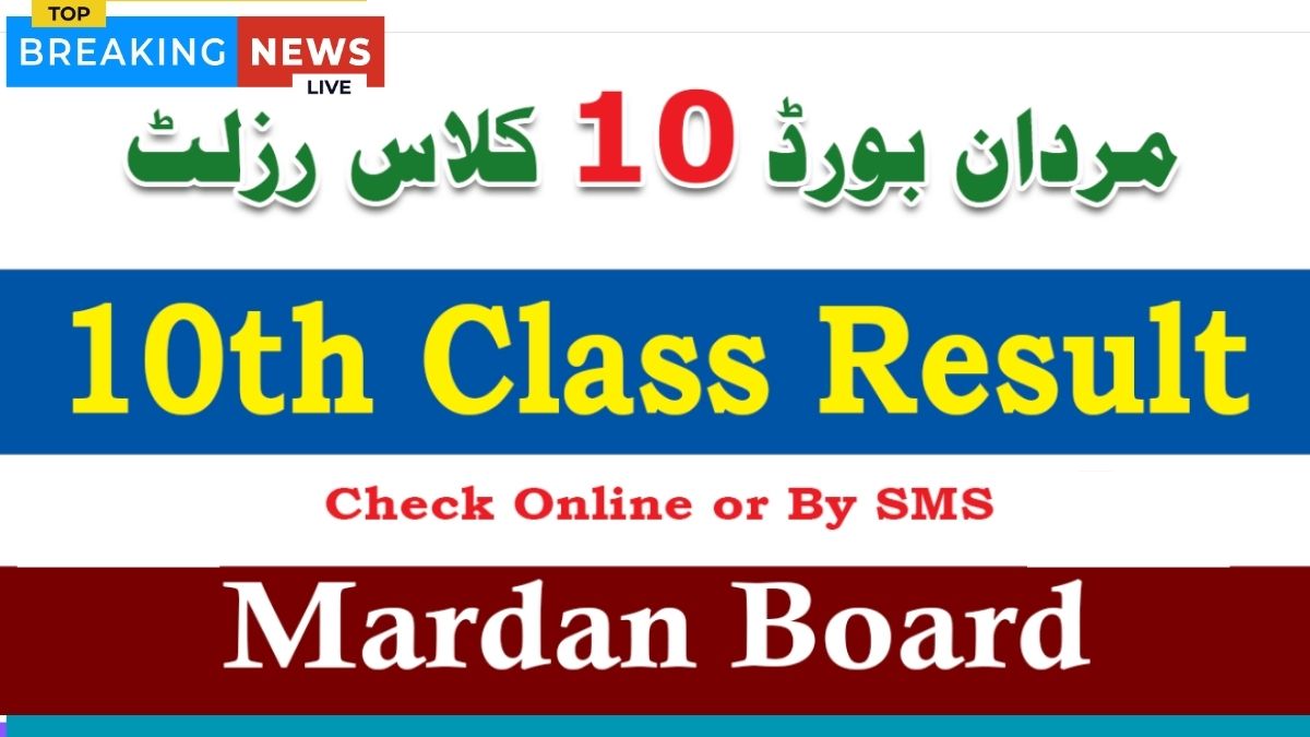 BISE Mardan Result 2025 9th and 10th Class