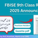 FBISE 9th Class Result 2025 Check by Roll Number, SMS, Gazette and Name