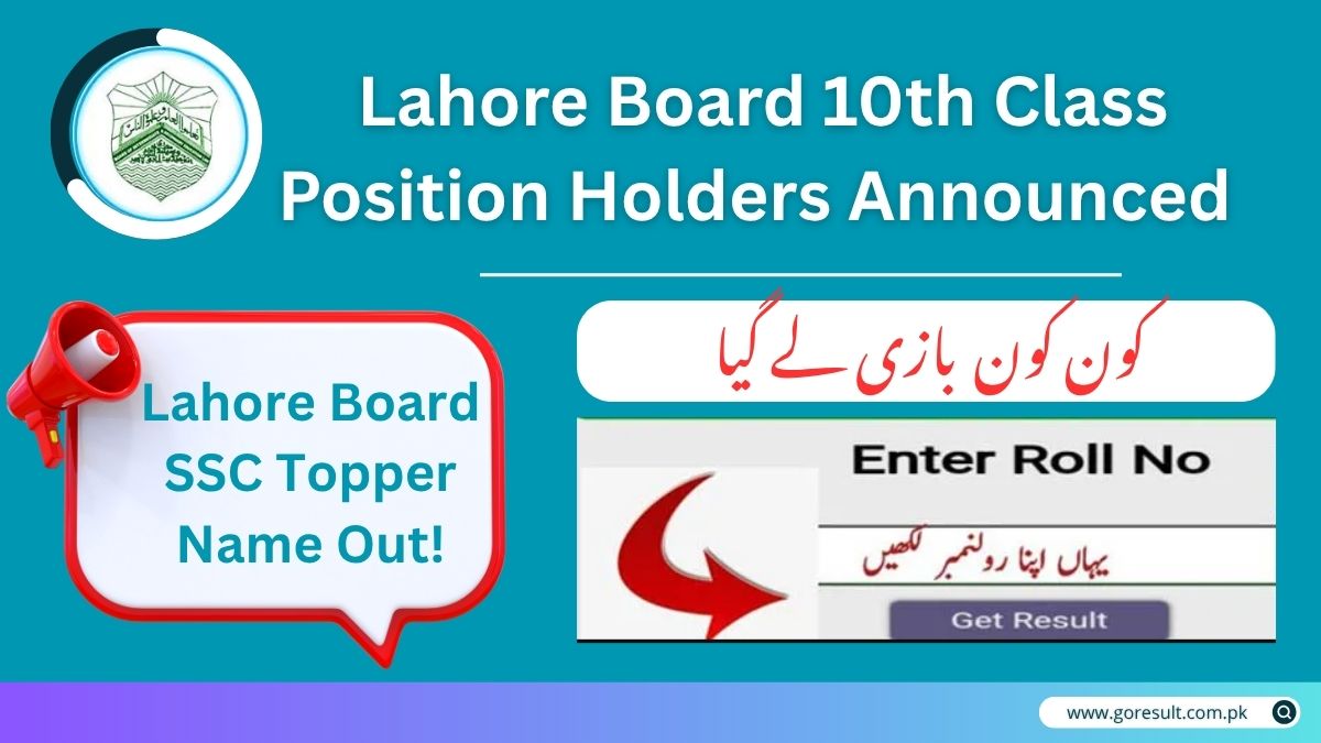 Lahore Board 10th Class Position Holders Result 2025 Announced