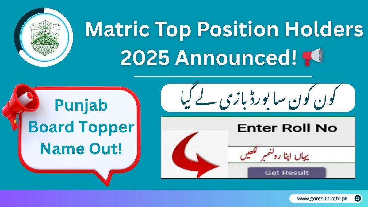 Matric Top Position Holders 2025 Topper List Punjab Board