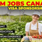 Work in Canada 🇨🇦 — Farm Visa Sponsorship Opportunity