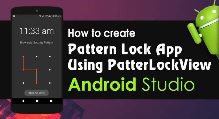 Pattern Lock App for Android